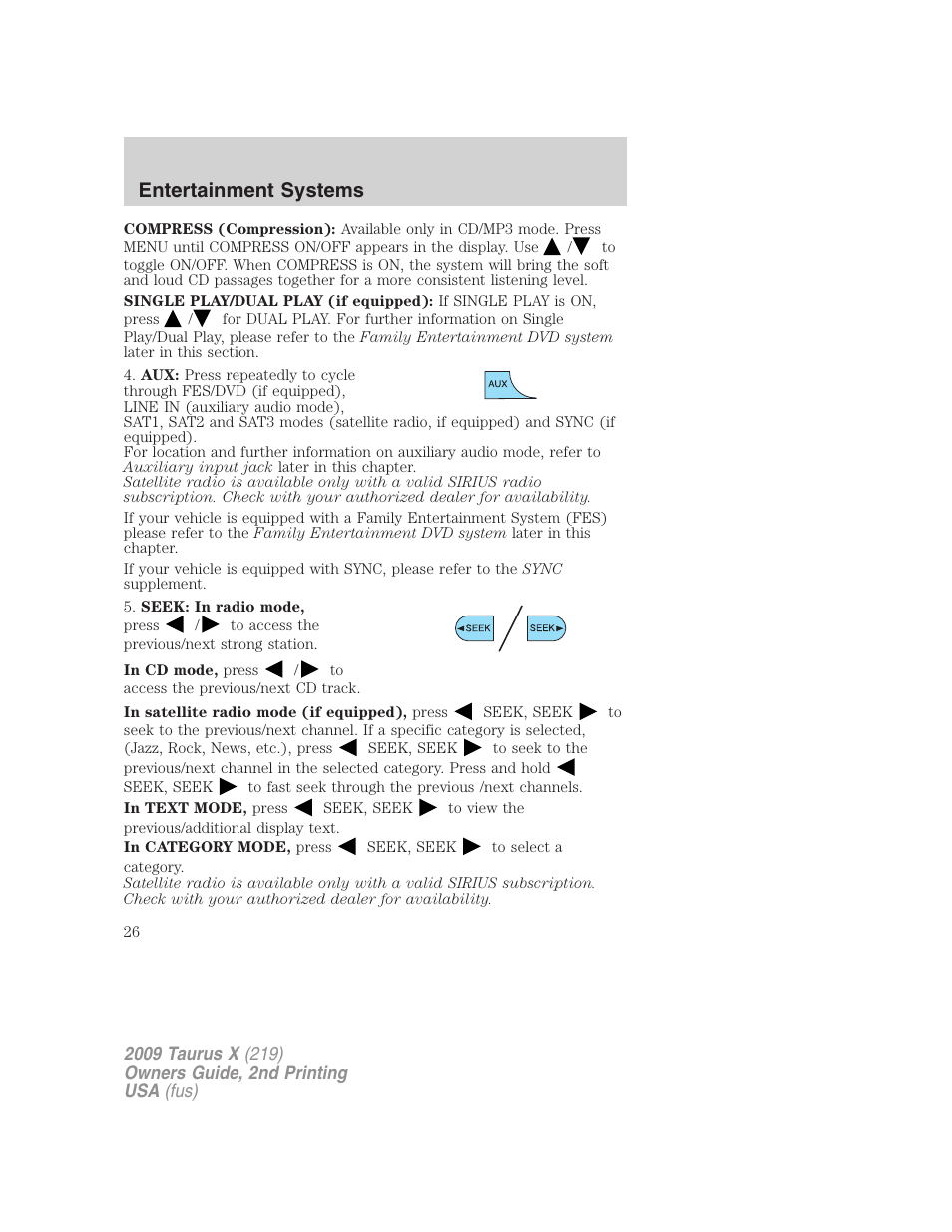 Entertainment systems | FORD 2009 Taurus X v.2 User Manual | Page 26 / 358