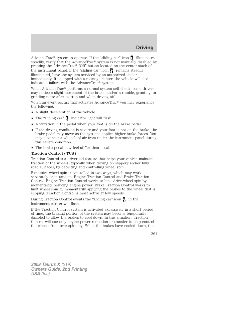 Driving | FORD 2009 Taurus X v.2 User Manual | Page 261 / 358