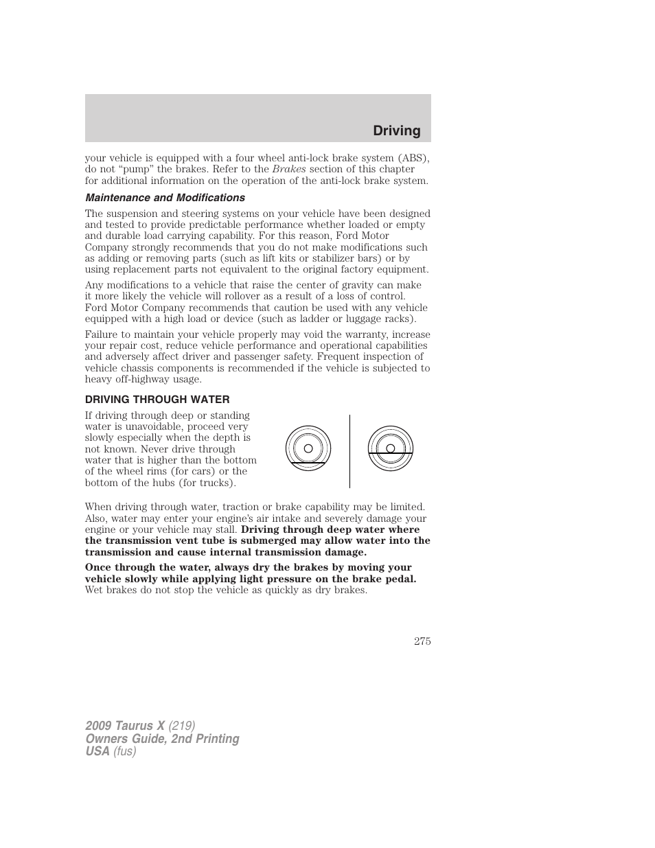 Maintenance and modifications, Driving through water, Driving | FORD 2009 Taurus X v.2 User Manual | Page 275 / 358