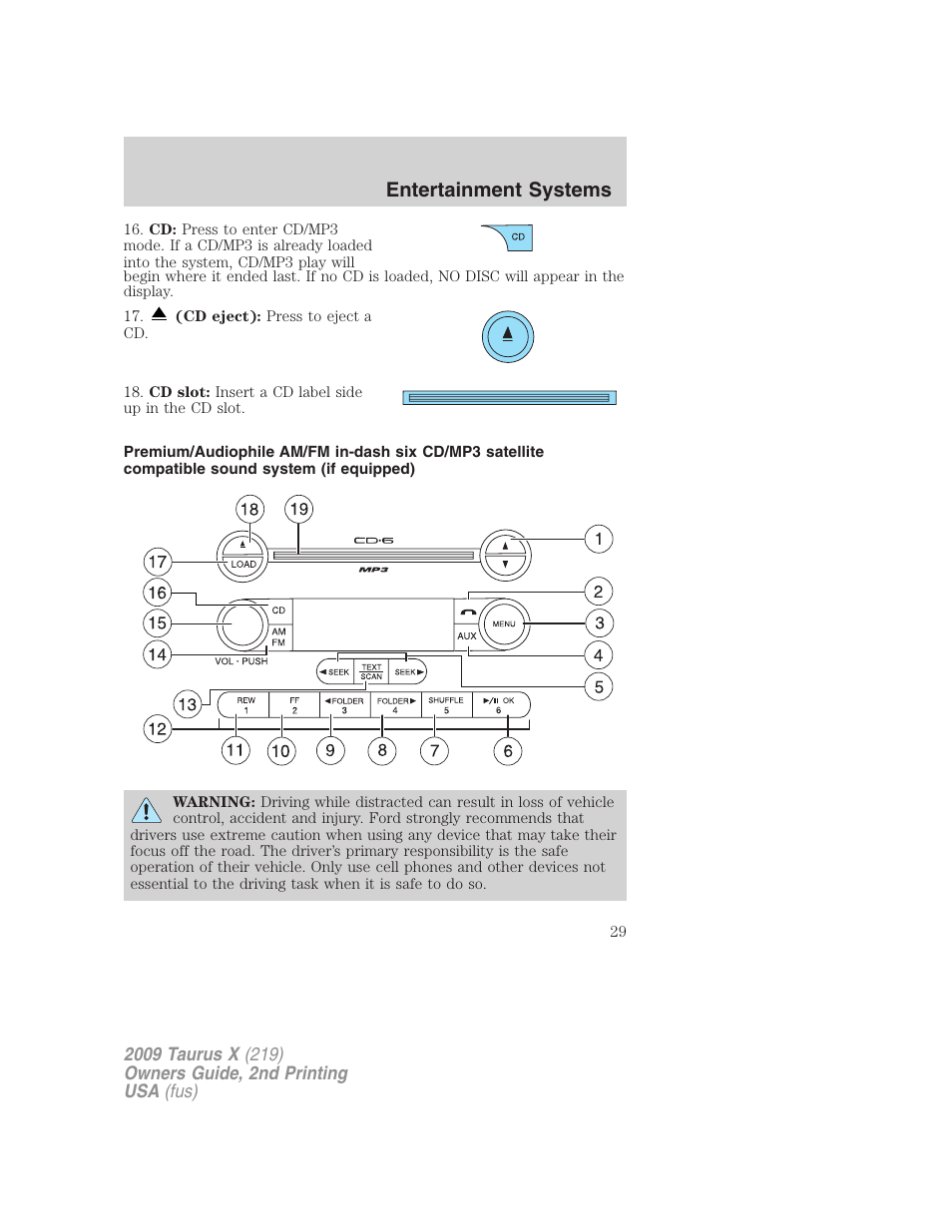 Am/fm stereo with in-dash six cd, Entertainment systems | FORD 2009 Taurus X v.2 User Manual | Page 29 / 358