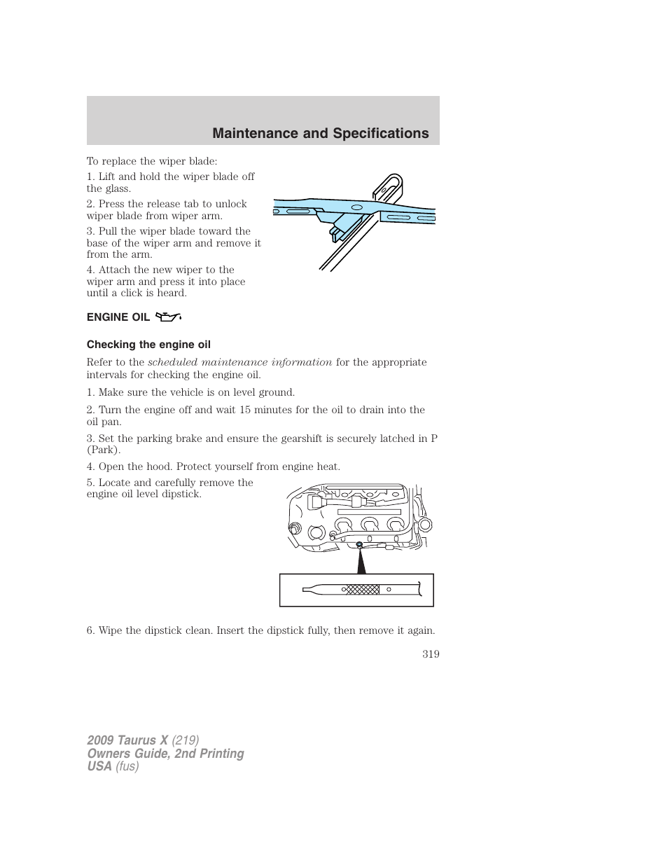 Engine oil, Checking the engine oil, Maintenance and specifications | FORD 2009 Taurus X v.2 User Manual | Page 319 / 358