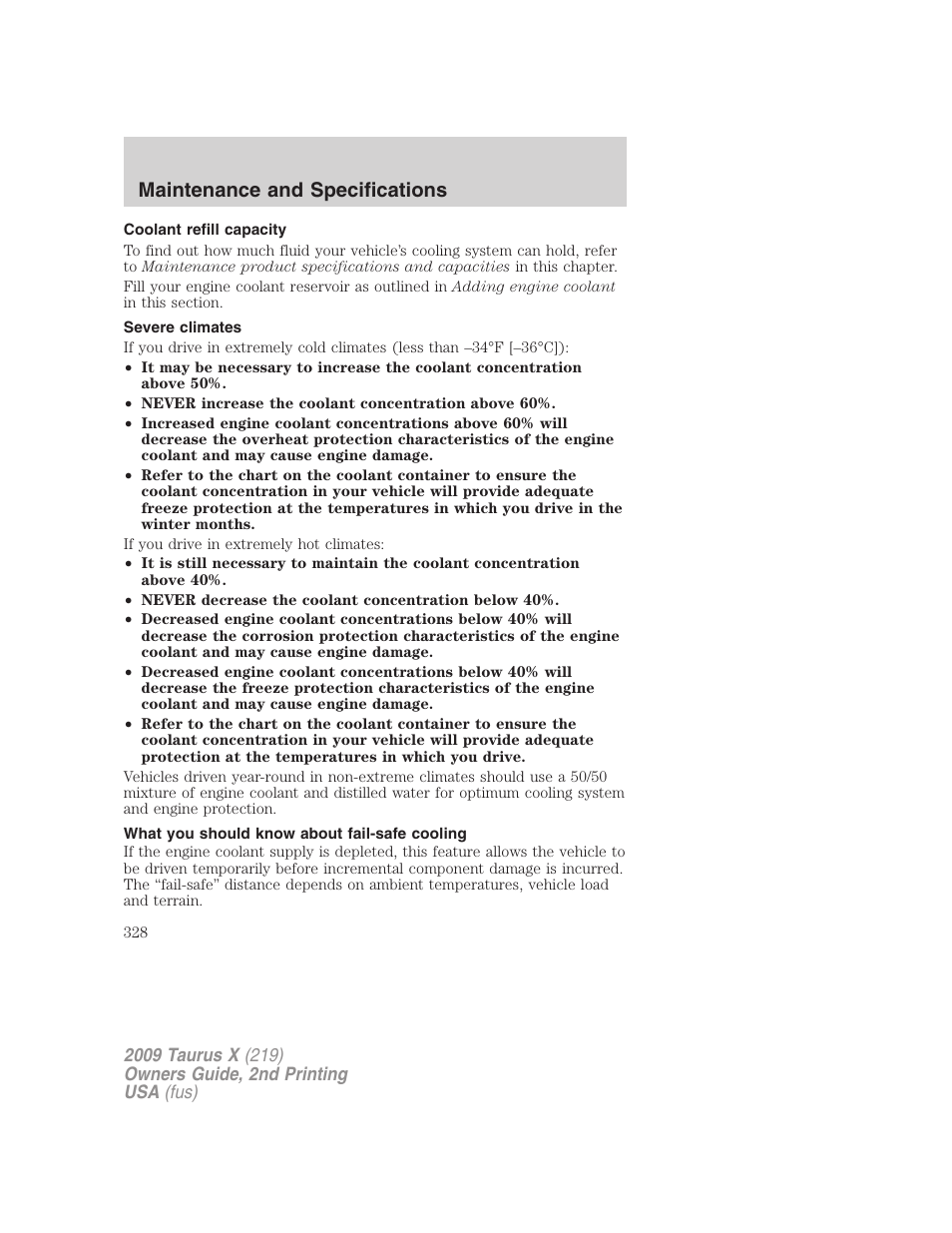 Coolant refill capacity, Severe climates, What you should know about fail-safe cooling | Maintenance and specifications | FORD 2009 Taurus X v.2 User Manual | Page 328 / 358