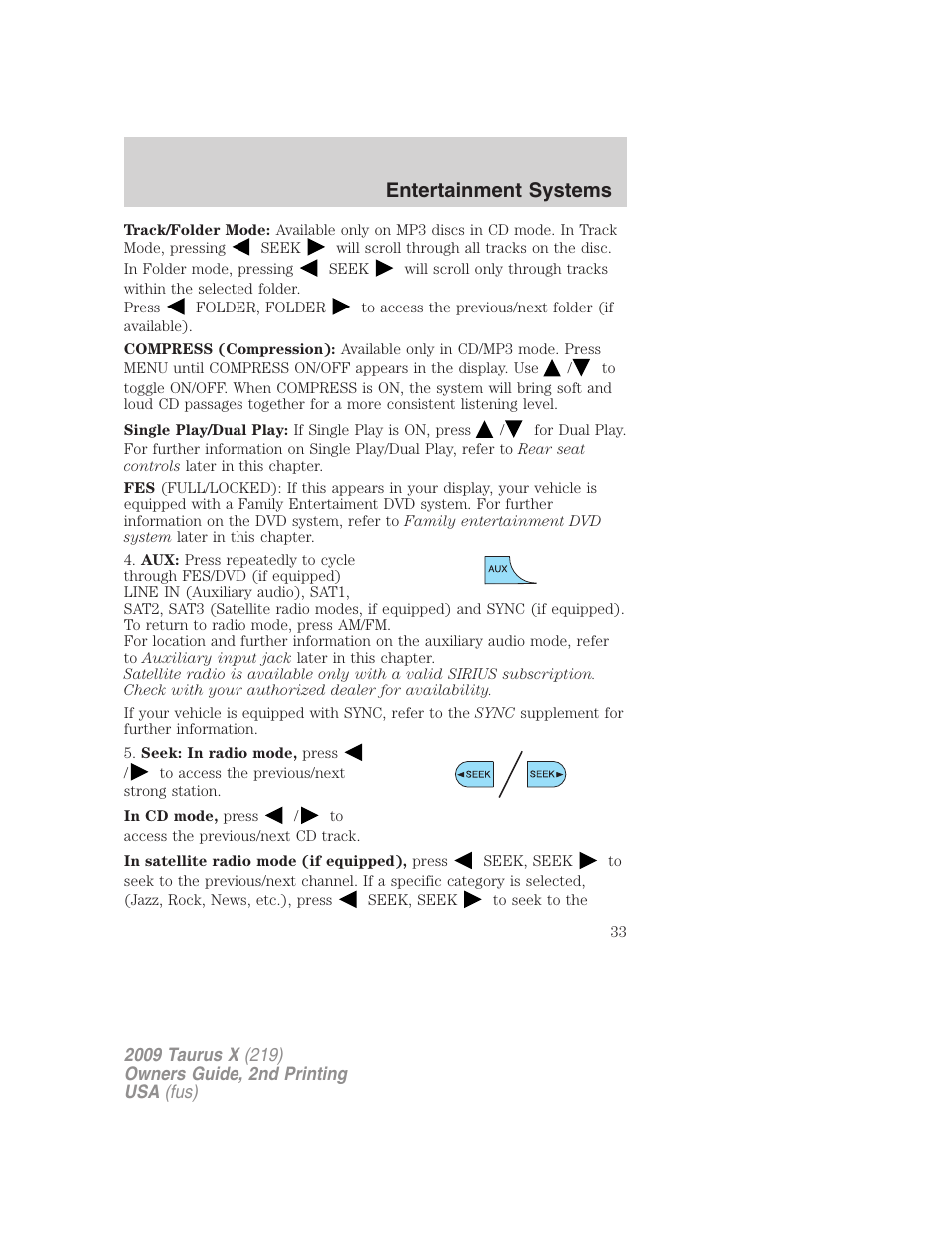 Entertainment systems | FORD 2009 Taurus X v.2 User Manual | Page 33 / 358