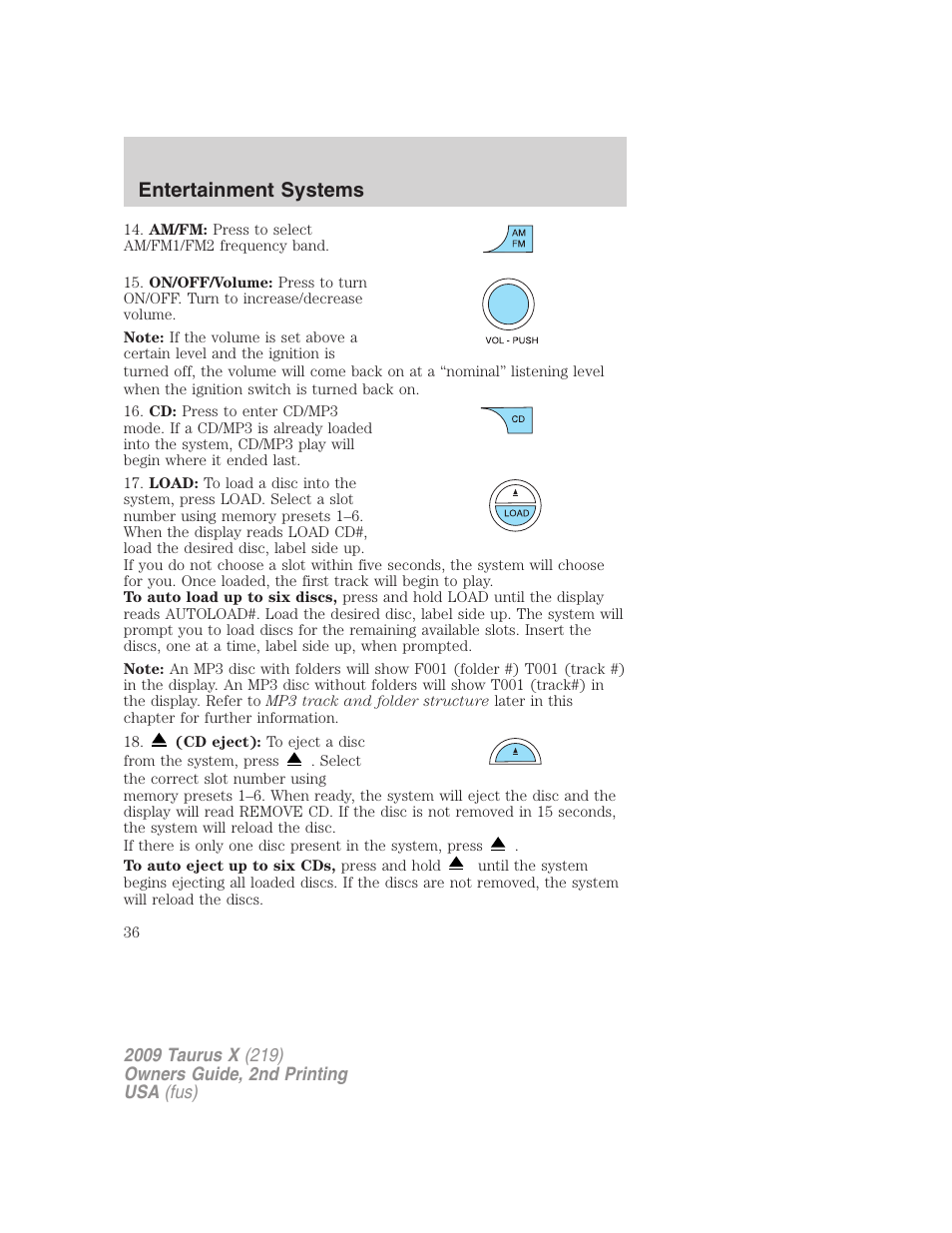 Entertainment systems | FORD 2009 Taurus X v.2 User Manual | Page 36 / 358