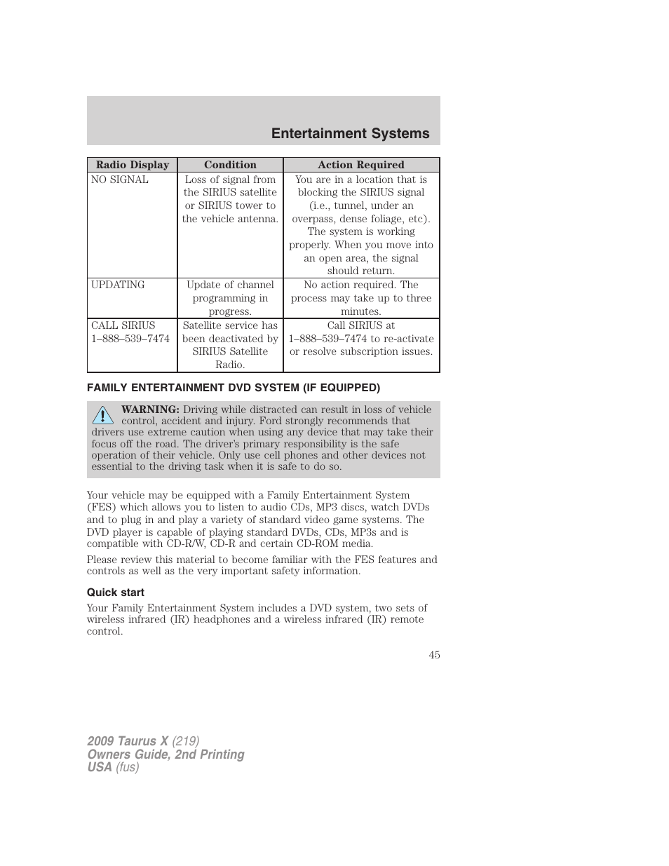 Family entertainment dvd system (if equipped), Quick start, Family entertainment system | Entertainment systems | FORD 2009 Taurus X v.2 User Manual | Page 45 / 358