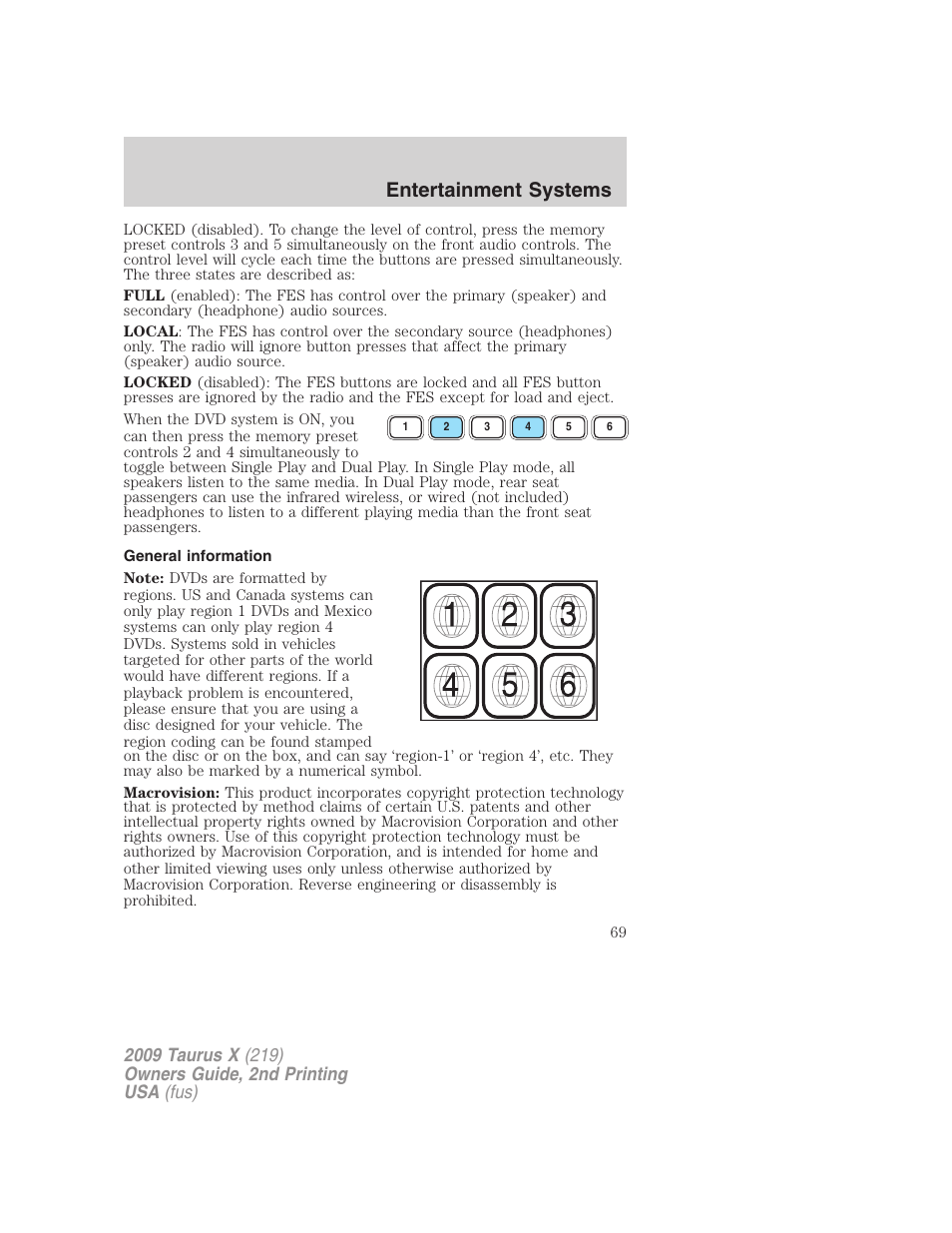 General information, Entertainment systems | FORD 2009 Taurus X v.2 User Manual | Page 69 / 358