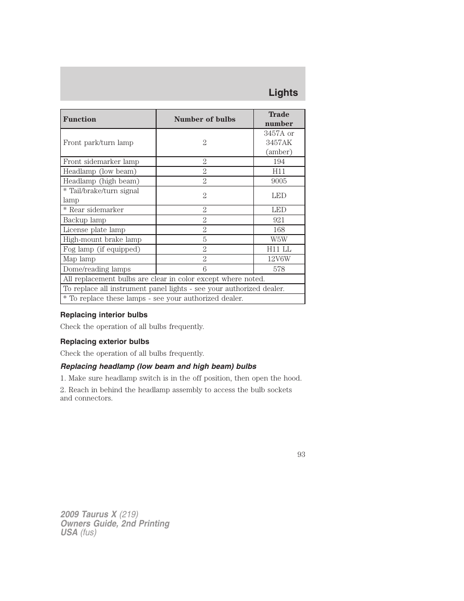 Replacing interior bulbs, Replacing exterior bulbs, Replacing headlamp (low beam and high beam) bulbs | Lights | FORD 2009 Taurus X v.2 User Manual | Page 93 / 358