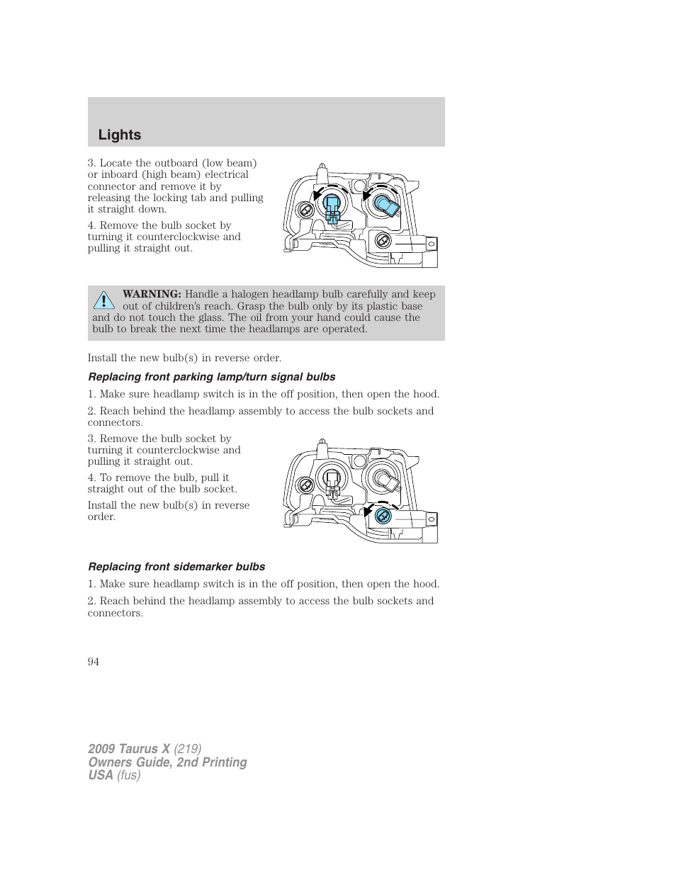 Replacing front parking lamp/turn signal bulbs, Replacing front sidemarker bulbs, Lights | FORD 2009 Taurus X v.2 User Manual | Page 94 / 358