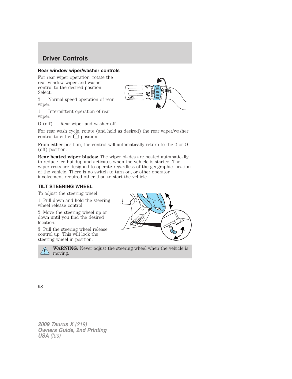 Rear window wiper/washer controls, Tilt steering wheel, Steering wheel adjustment | Driver controls | FORD 2009 Taurus X v.2 User Manual | Page 98 / 358