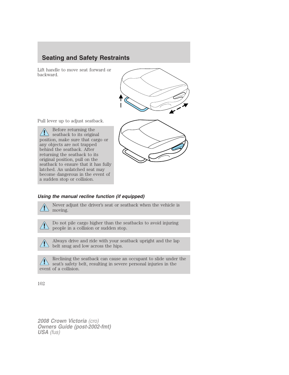 Using the manual recline function (if equipped), Seating and safety restraints | FORD 2008 Crown Victoria User Manual | Page 102 / 280