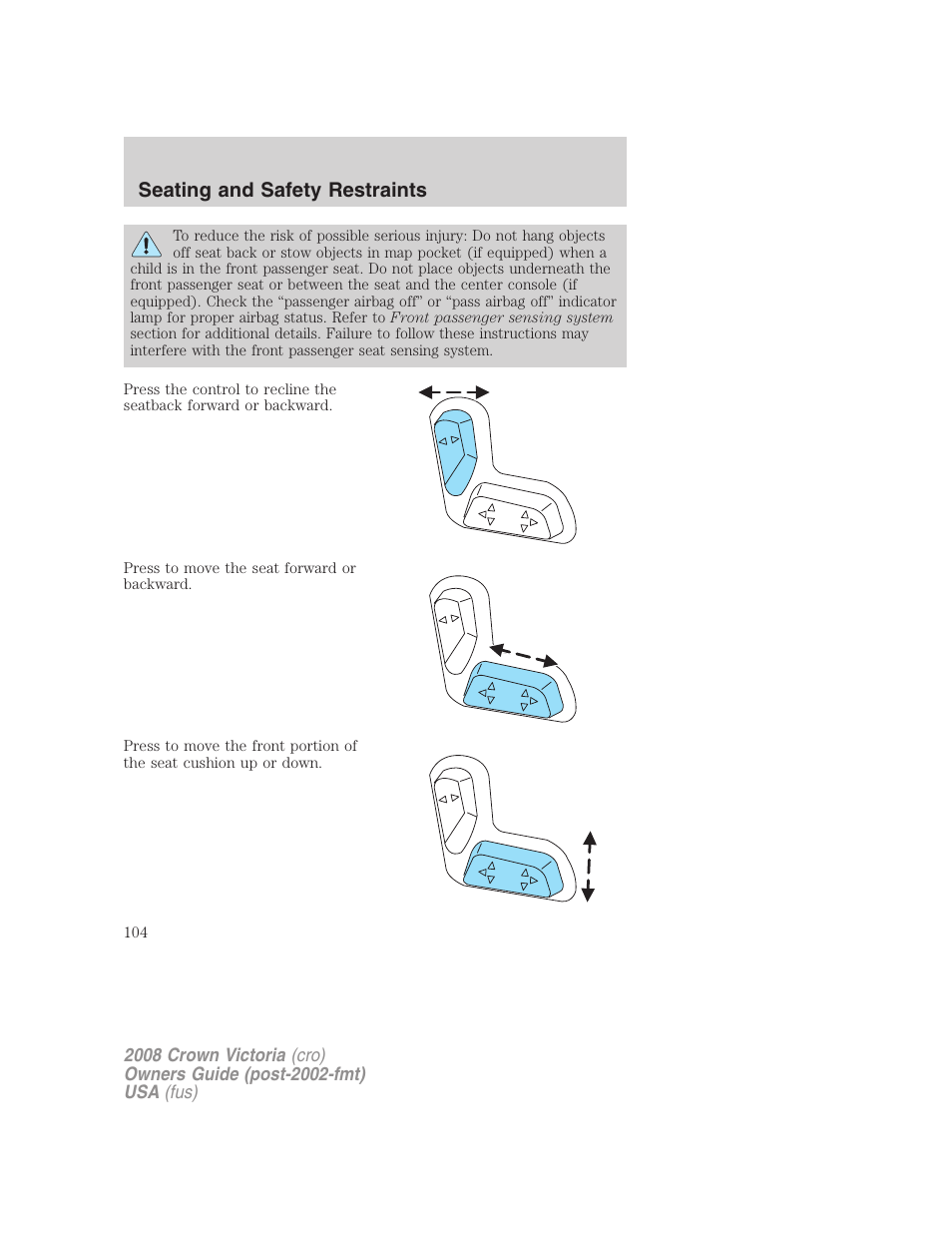 Seating and safety restraints | FORD 2008 Crown Victoria User Manual | Page 104 / 280