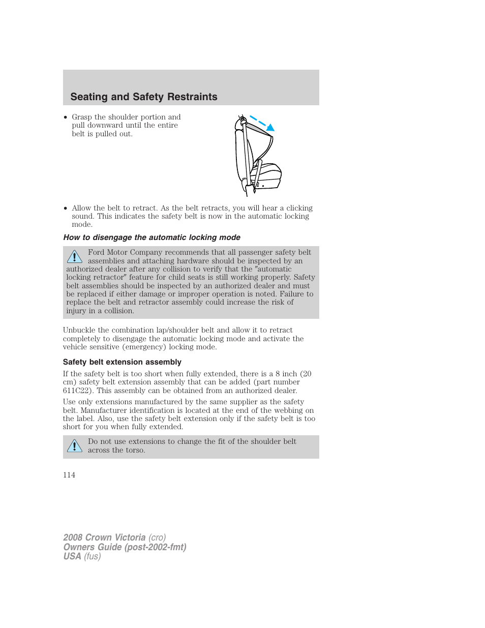 How to disengage the automatic locking mode, Safety belt extension assembly, Seating and safety restraints | FORD 2008 Crown Victoria User Manual | Page 114 / 280