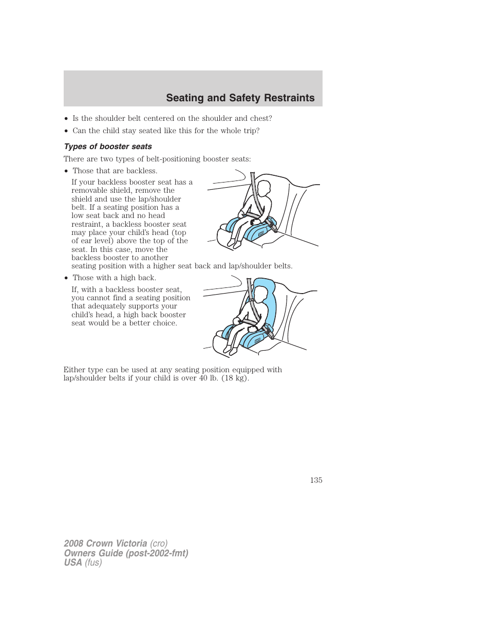 Types of booster seats, Seating and safety restraints | FORD 2008 Crown Victoria User Manual | Page 135 / 280