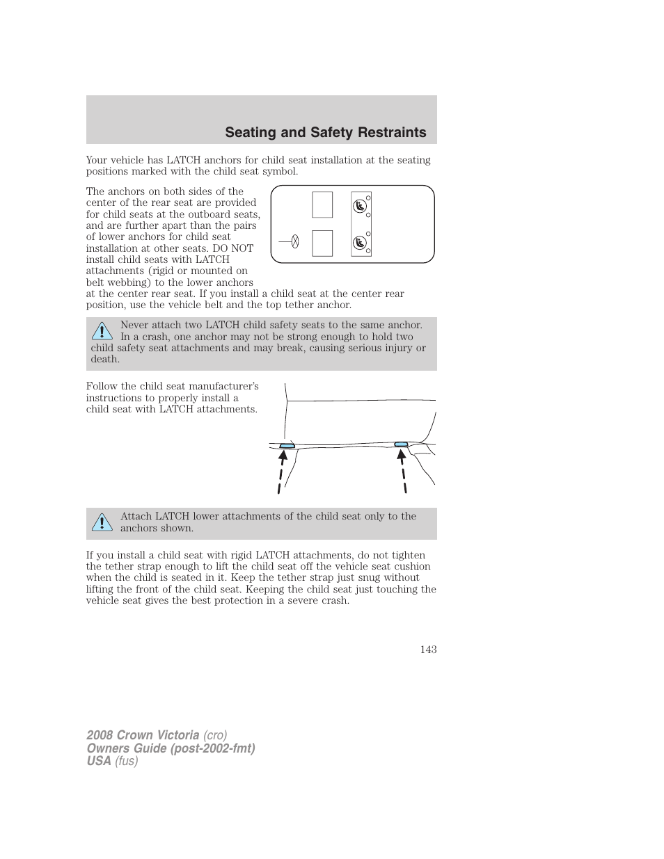 Seating and safety restraints | FORD 2008 Crown Victoria User Manual | Page 143 / 280