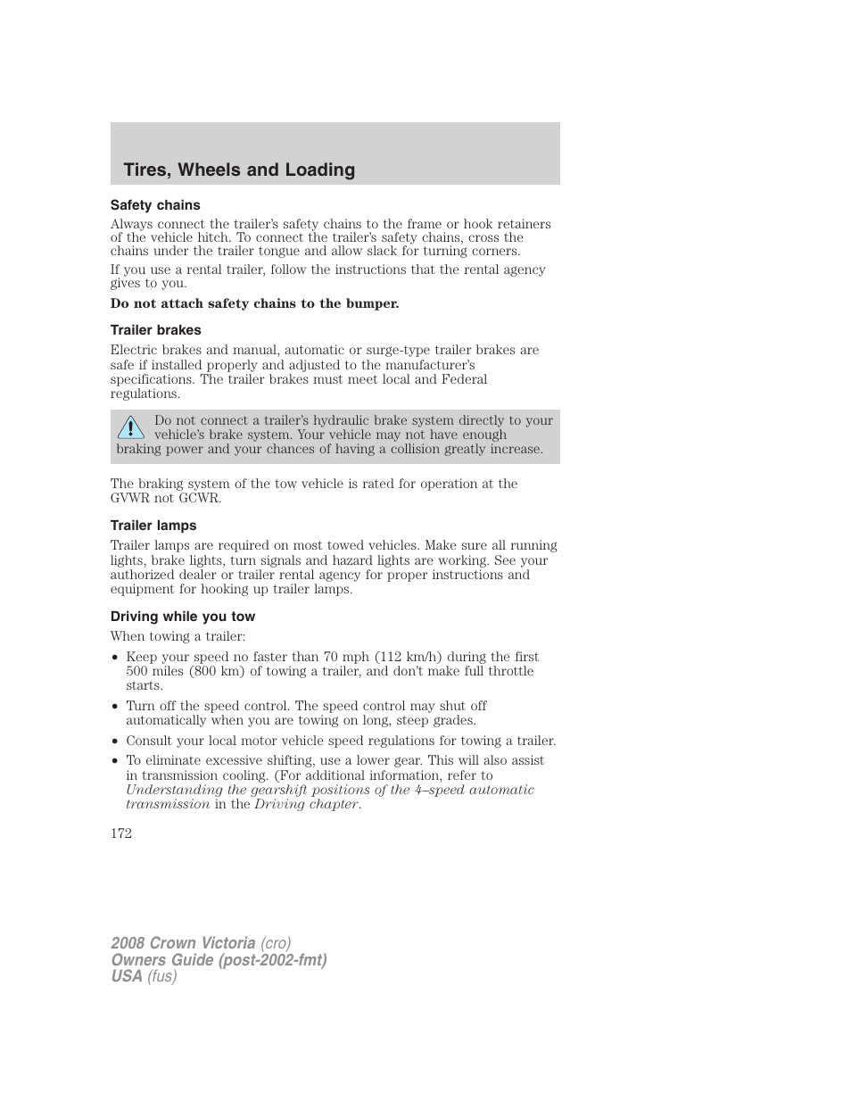 Safety chains, Trailer brakes, Trailer lamps | Driving while you tow, Tires, wheels and loading | FORD 2008 Crown Victoria User Manual | Page 172 / 280