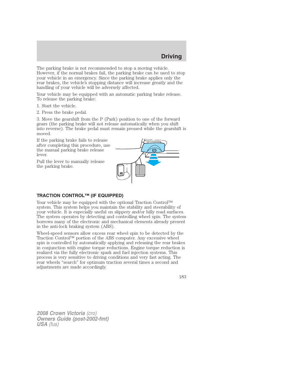 Traction control™ (if equipped), Traction control, Driving | FORD 2008 Crown Victoria User Manual | Page 183 / 280