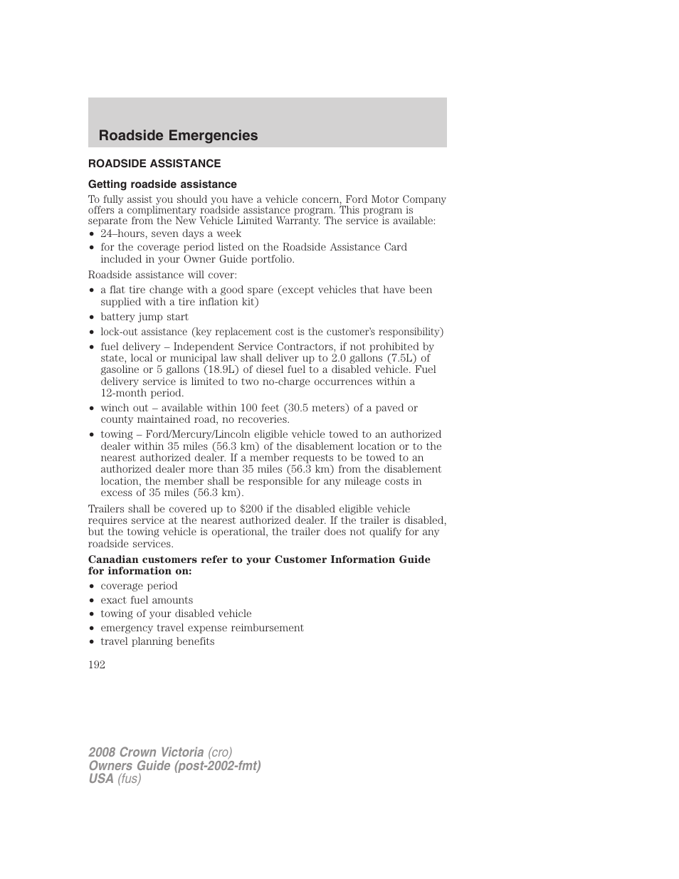 Roadside emergencies, Roadside assistance, Getting roadside assistance | FORD 2008 Crown Victoria User Manual | Page 192 / 280