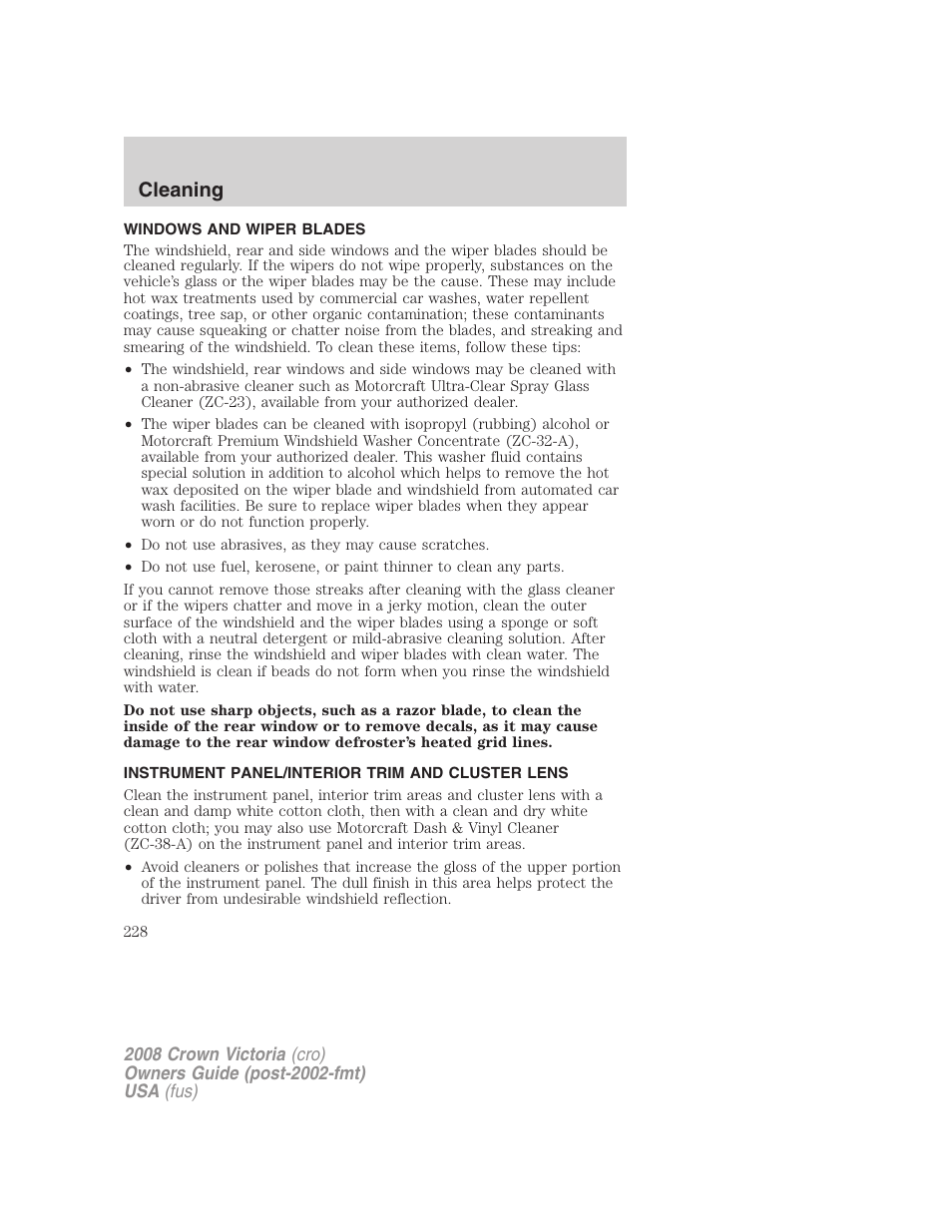 Windows and wiper blades, Instrument panel/interior trim and cluster lens, Cleaning | FORD 2008 Crown Victoria User Manual | Page 228 / 280