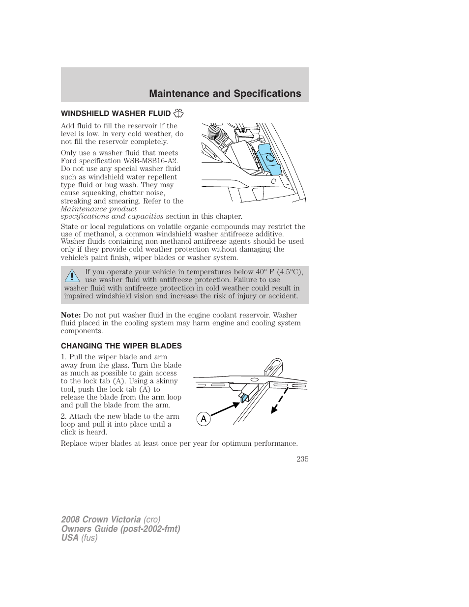 Windshield washer fluid, Changing the wiper blades, Maintenance and specifications | FORD 2008 Crown Victoria User Manual | Page 235 / 280