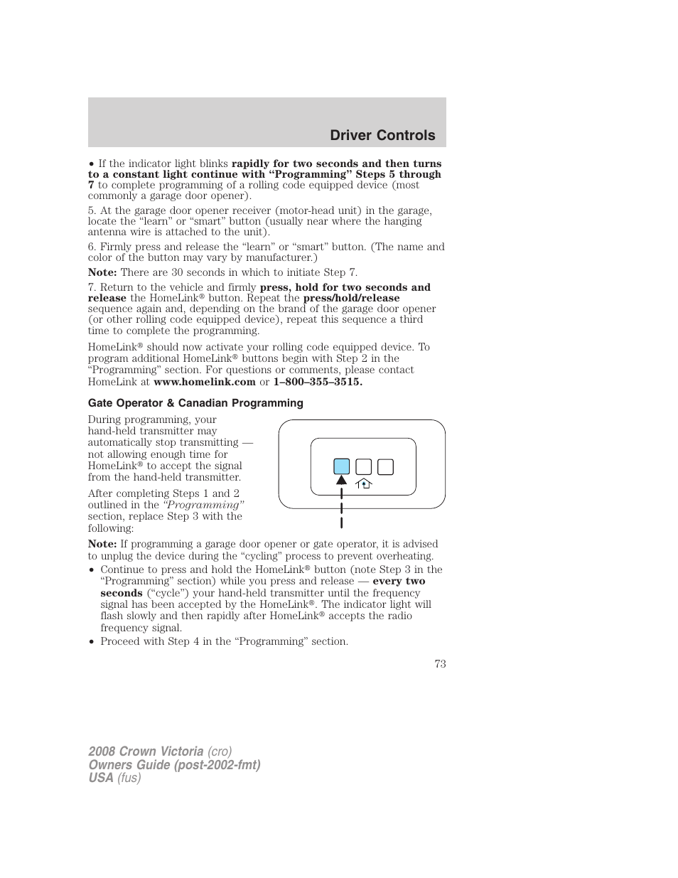 Gate operator & canadian programming, Driver controls | FORD 2008 Crown Victoria User Manual | Page 73 / 280