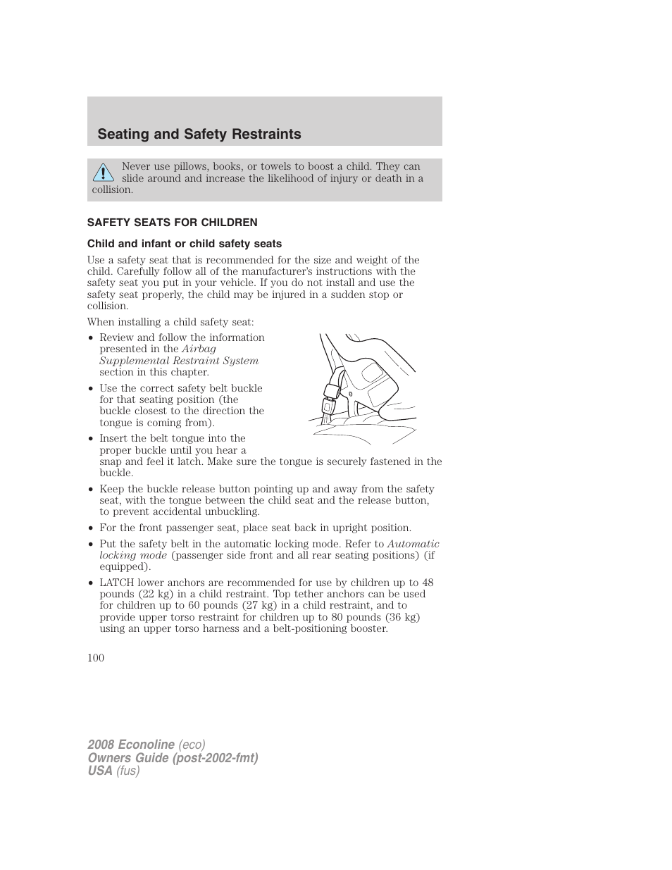 Safety seats for children, Child and infant or child safety seats, Seating and safety restraints | FORD 2008 E-450 v.1 User Manual | Page 100 / 280