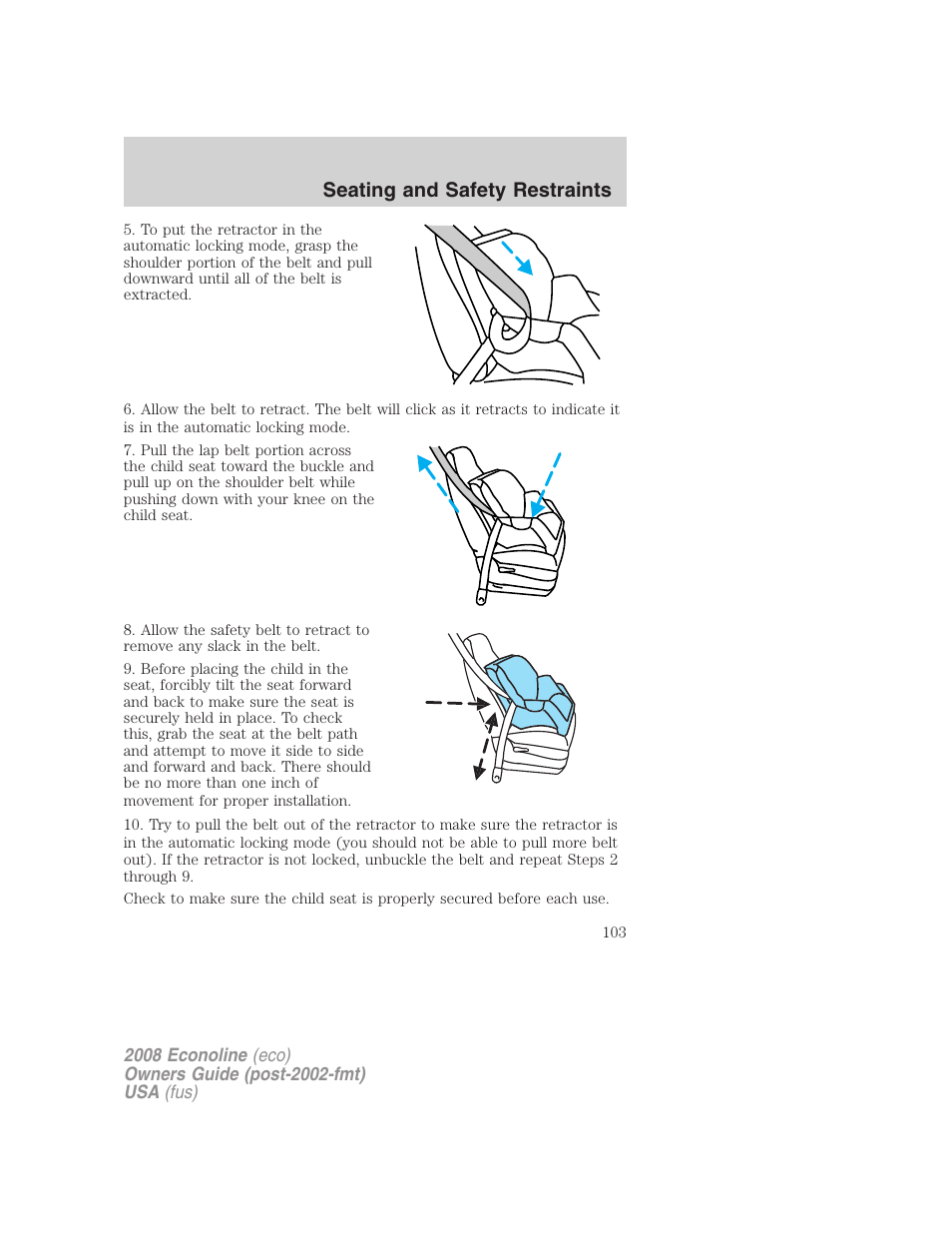 Seating and safety restraints | FORD 2008 E-450 v.1 User Manual | Page 103 / 280