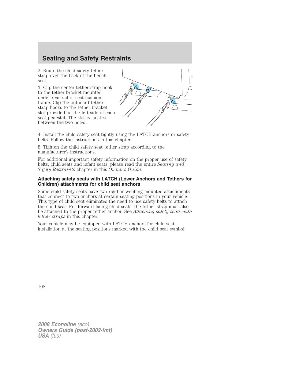 Seating and safety restraints | FORD 2008 E-450 v.1 User Manual | Page 108 / 280