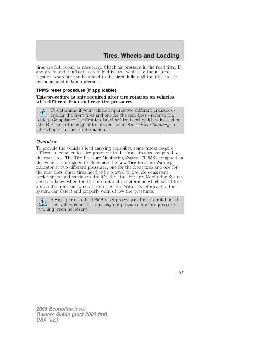 Tpms reset procedure (if applicable), Overview, Tires, wheels and loading | FORD 2008 E-450 v.1 User Manual | Page 137 / 280