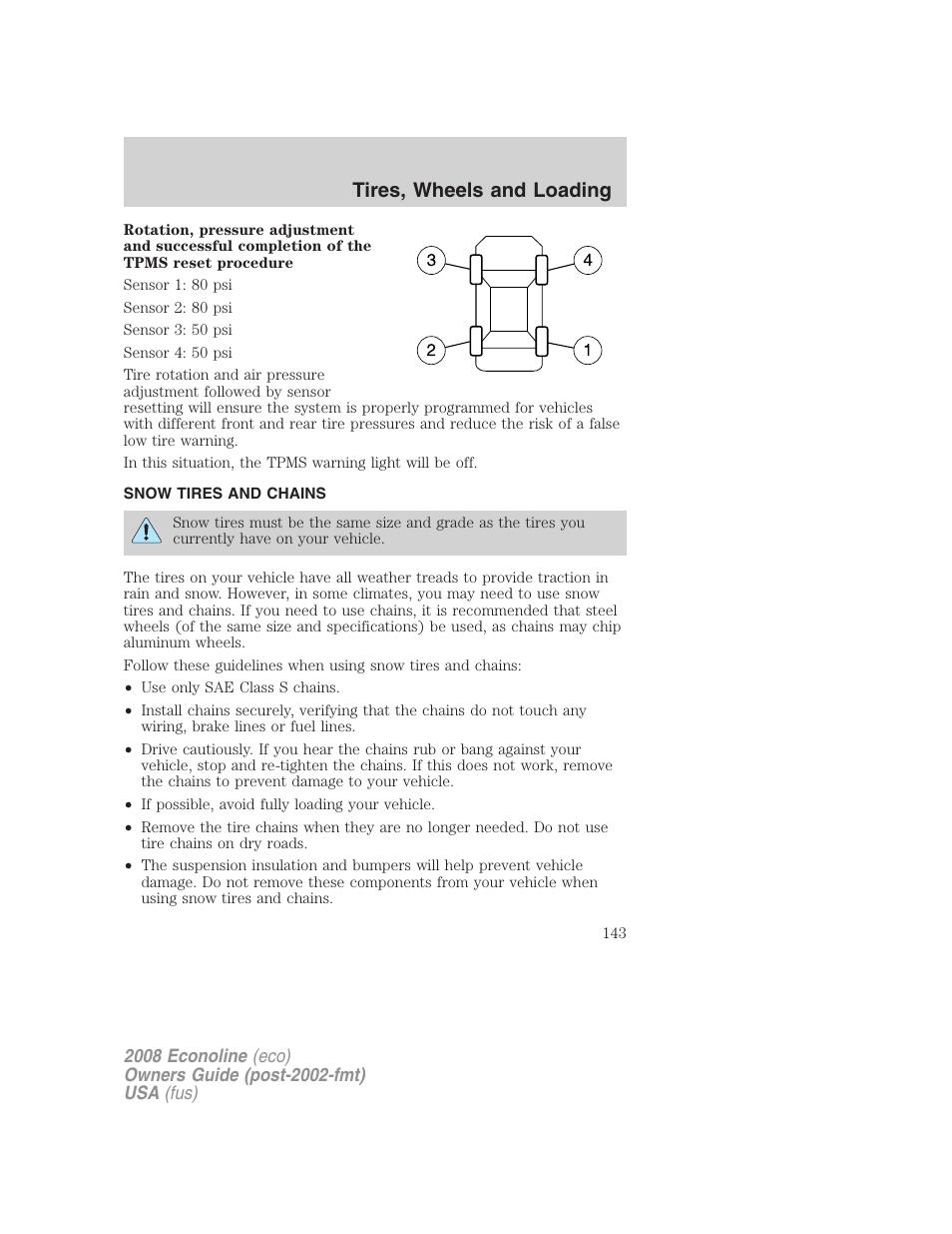 Snow tires and chains, Tires, wheels and loading | FORD 2008 E-450 v.1 User Manual | Page 143 / 280