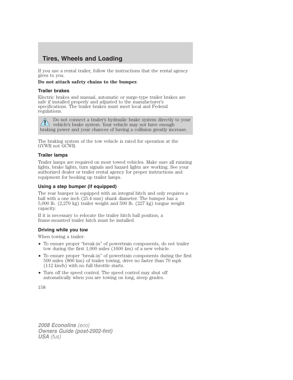 Trailer brakes, Trailer lamps, Using a step bumper (if equipped) | Driving while you tow, Tires, wheels and loading | FORD 2008 E-450 v.1 User Manual | Page 158 / 280