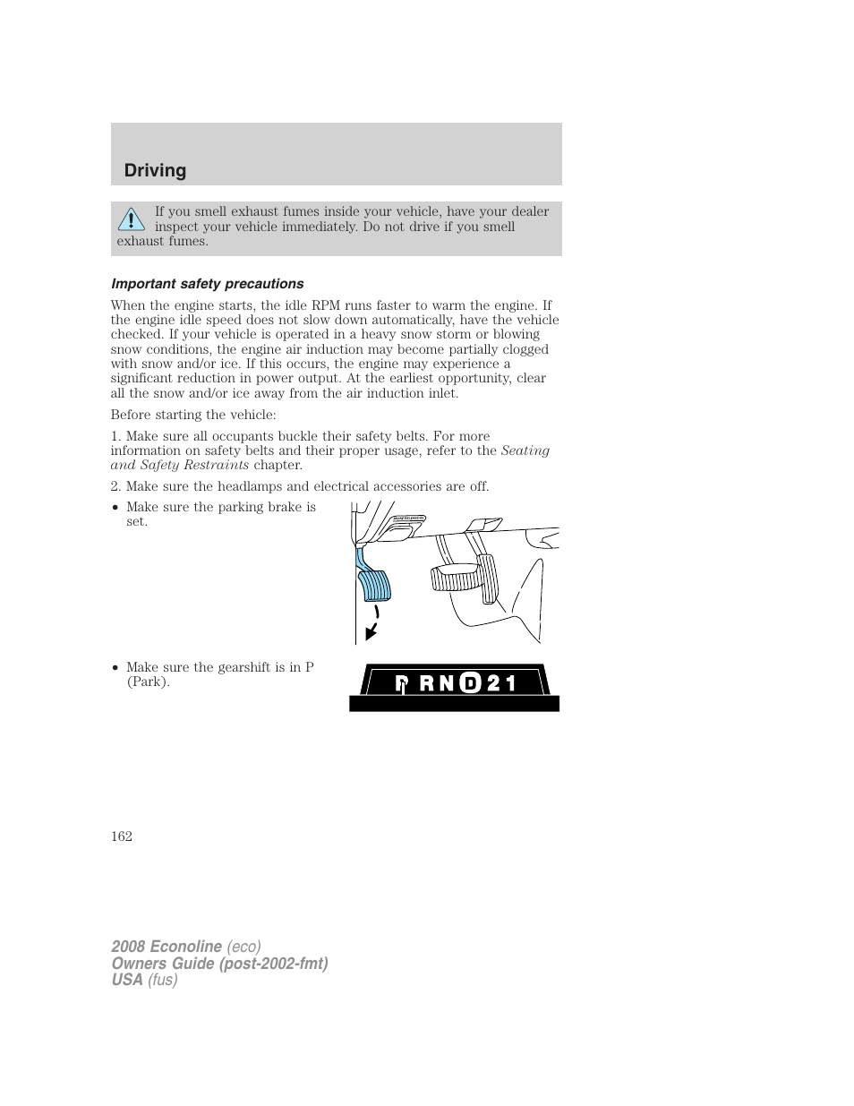 Important safety precautions, Driving | FORD 2008 E-450 v.1 User Manual | Page 162 / 280