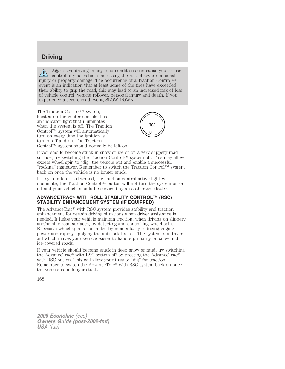 Traction control™/advancetrac, Driving | FORD 2008 E-450 v.1 User Manual | Page 168 / 280