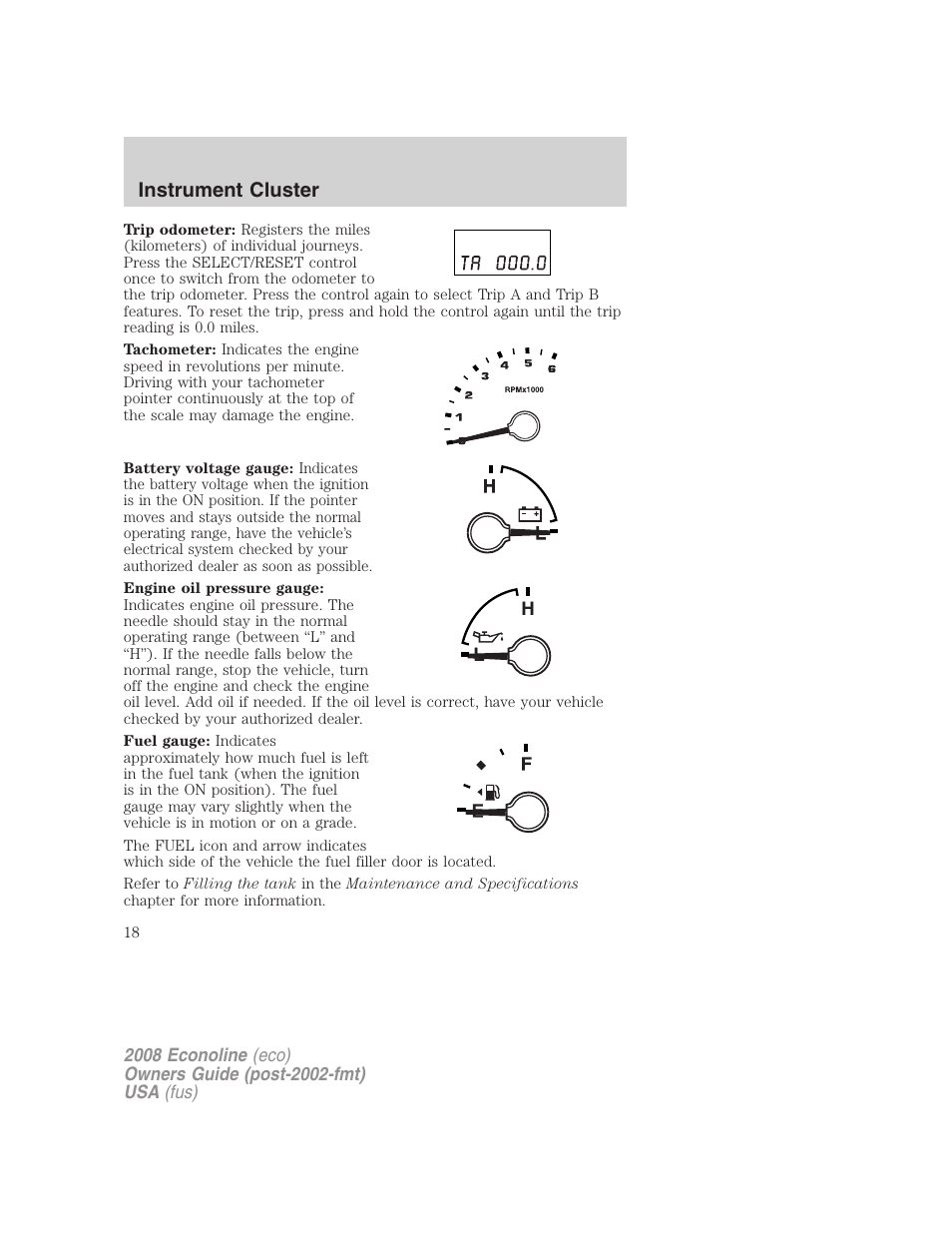 Instrument cluster | FORD 2008 E-450 v.1 User Manual | Page 18 / 280