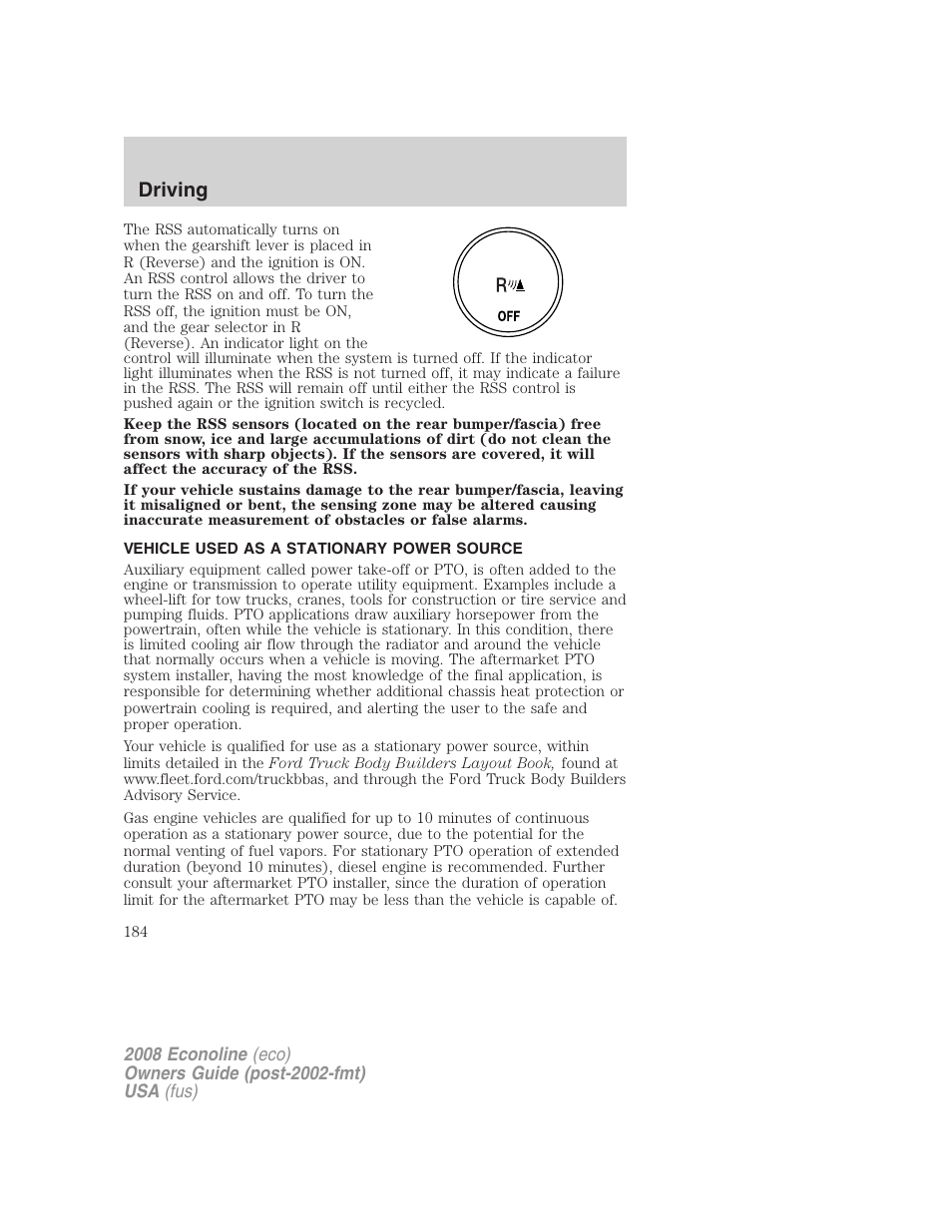 Vehicle used as a stationary power source, Driving | FORD 2008 E-450 v.1 User Manual | Page 184 / 280