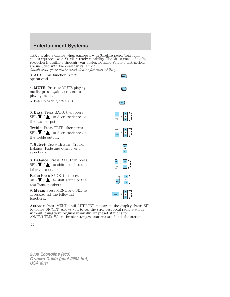 Entertainment systems | FORD 2008 E-450 v.1 User Manual | Page 22 / 280