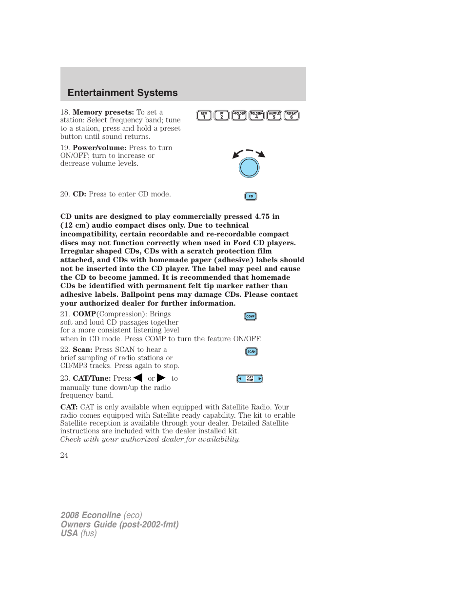 Entertainment systems | FORD 2008 E-450 v.1 User Manual | Page 24 / 280