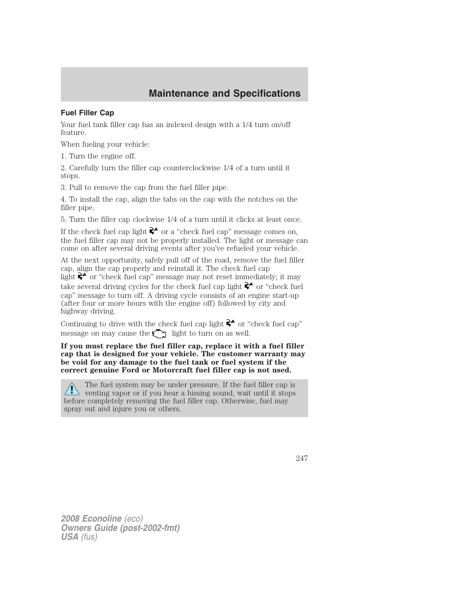 Fuel filler cap, Maintenance and specifications | FORD 2008 E-450 v.1 User Manual | Page 247 / 280