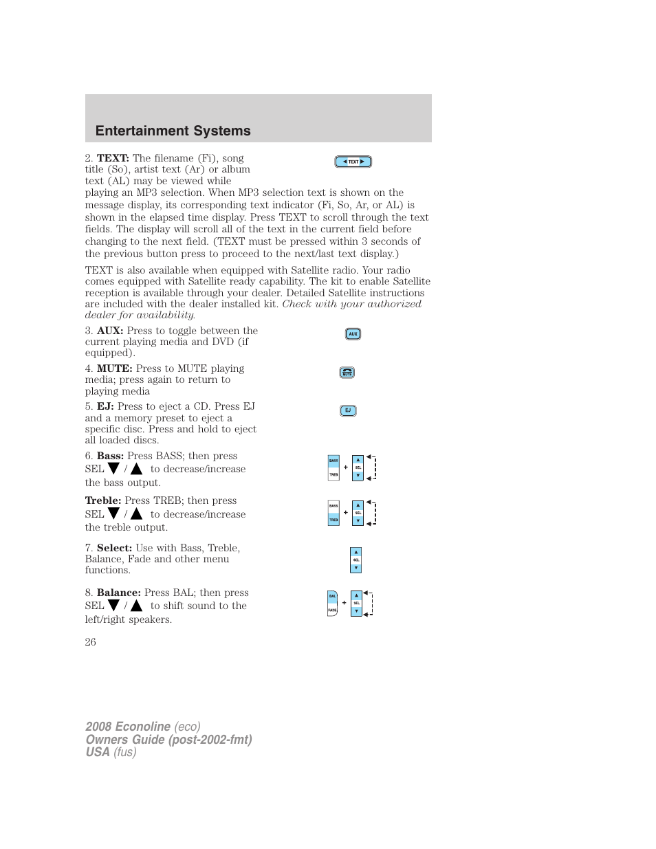 Entertainment systems | FORD 2008 E-450 v.1 User Manual | Page 26 / 280