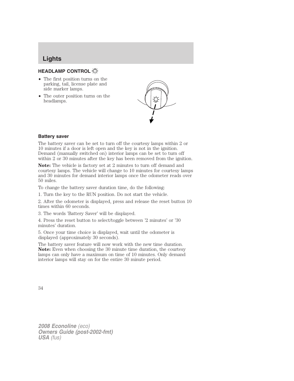 Lights, Headlamp control, Battery saver | Headlamps | FORD 2008 E-450 v.1 User Manual | Page 34 / 280