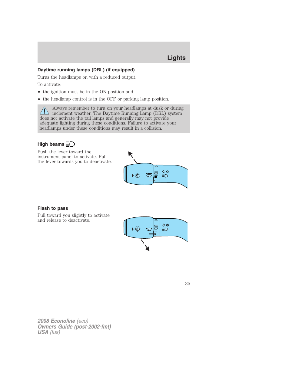 Daytime running lamps (drl) (if equipped), High beams, Flash to pass | Lights | FORD 2008 E-450 v.1 User Manual | Page 35 / 280