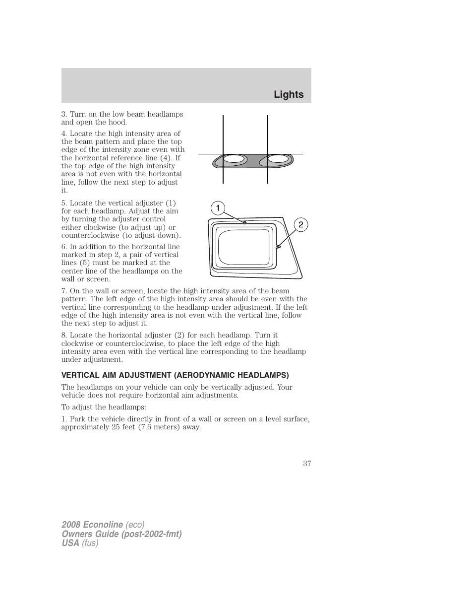 Vertical aim adjustment (aerodynamic headlamps), Lights | FORD 2008 E-450 v.1 User Manual | Page 37 / 280