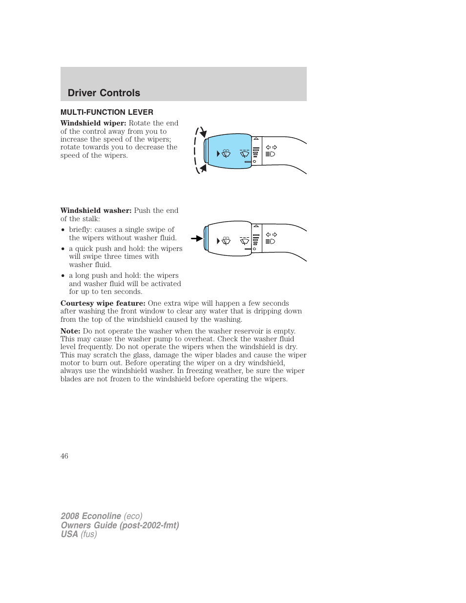 Driver controls, Multi-function lever, Windshield wiper/washer control | FORD 2008 E-450 v.1 User Manual | Page 46 / 280