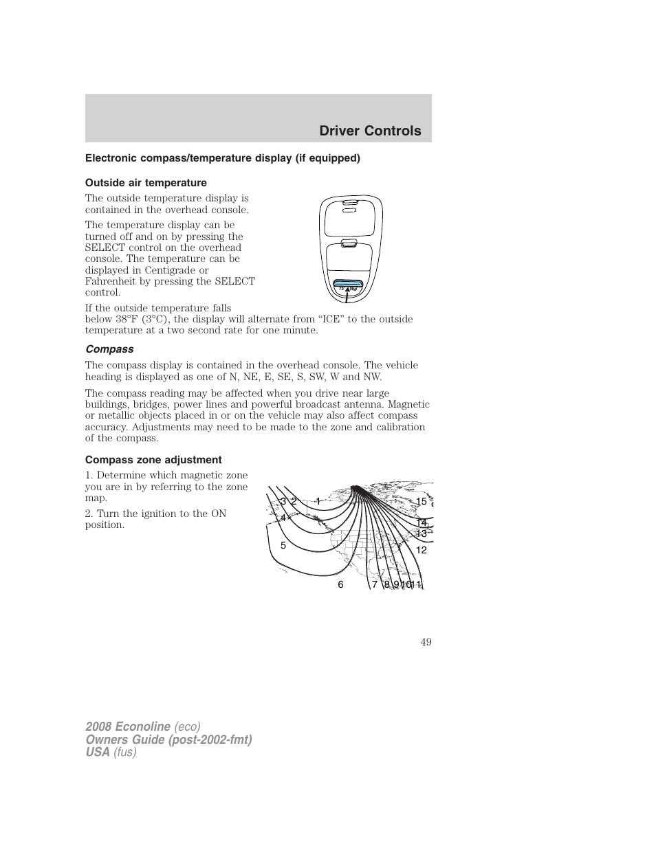 Outside air temperature, Compass, Compass zone adjustment | Driver controls | FORD 2008 E-450 v.1 User Manual | Page 49 / 280
