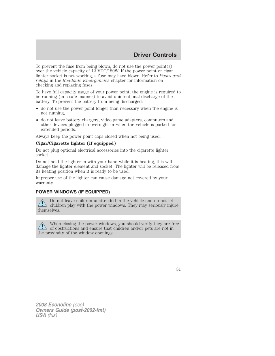 Power windows (if equipped), Power windows, Driver controls | FORD 2008 E-450 v.1 User Manual | Page 51 / 280