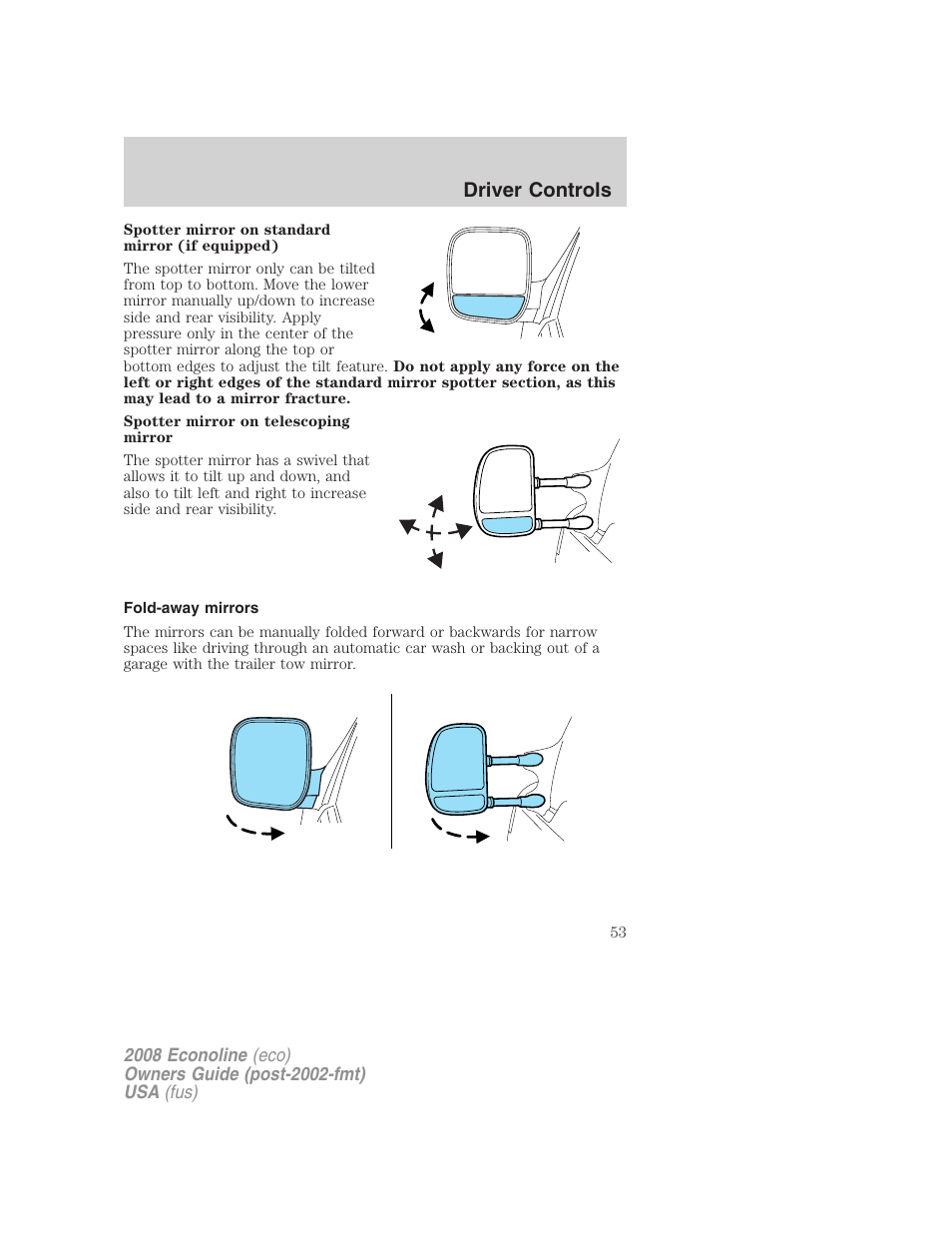 Fold-away mirrors, Driver controls | FORD 2008 E-450 v.1 User Manual | Page 53 / 280