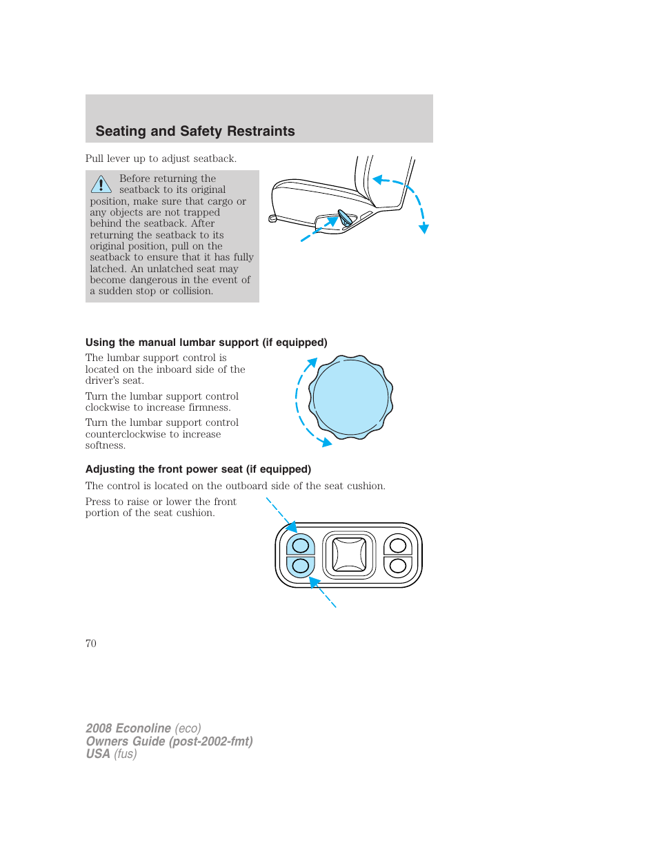 Using the manual lumbar support (if equipped), Adjusting the front power seat (if equipped), Seating and safety restraints | FORD 2008 E-450 v.1 User Manual | Page 70 / 280