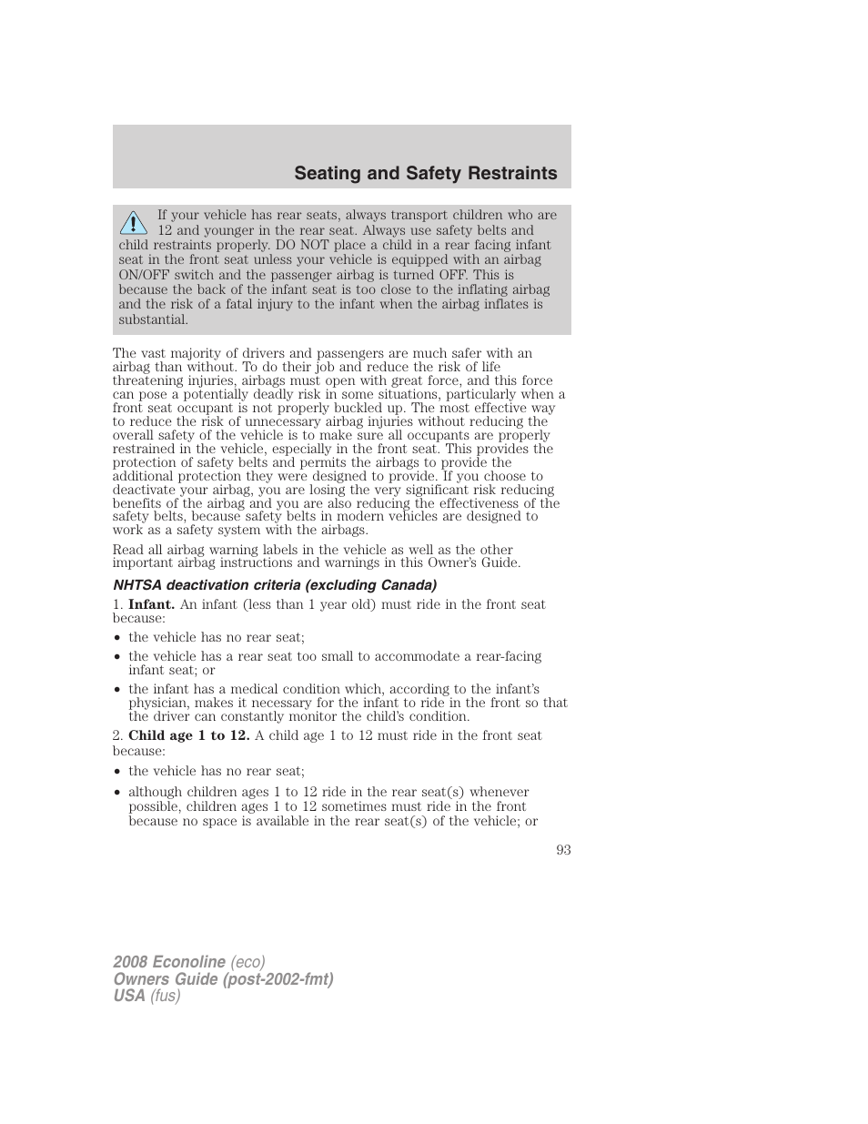 Nhtsa deactivation criteria (excluding canada), Seating and safety restraints | FORD 2008 E-450 v.1 User Manual | Page 93 / 280