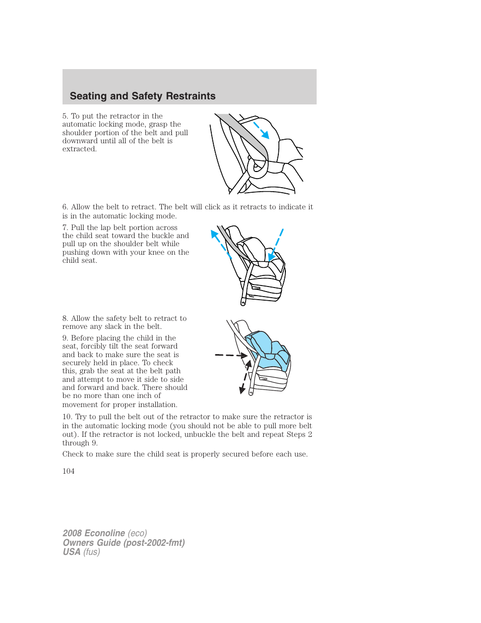 Seating and safety restraints | FORD 2008 E-450 v.2 User Manual | Page 104 / 288