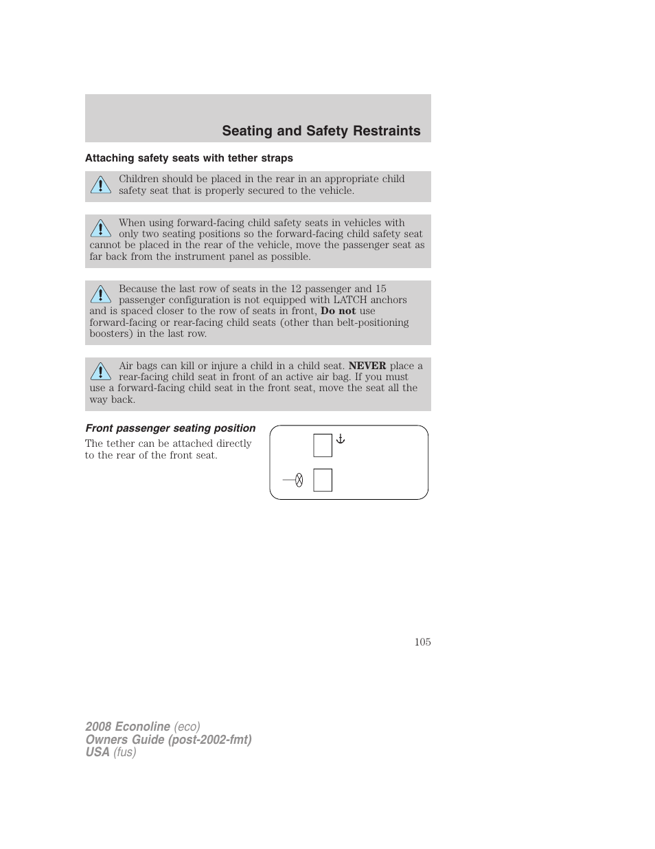 Attaching safety seats with tether straps, Front passenger seating position, Seating and safety restraints | FORD 2008 E-450 v.2 User Manual | Page 105 / 288