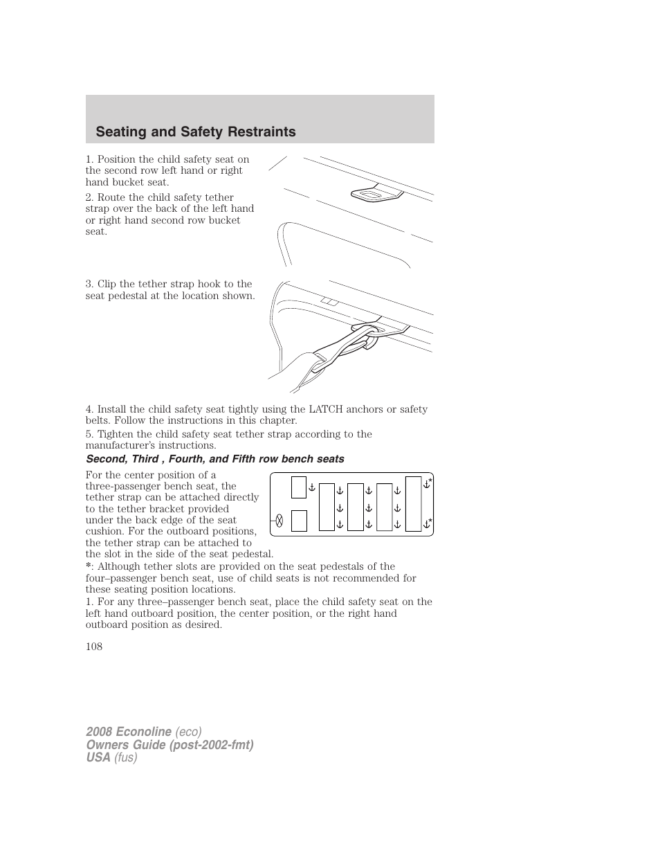 Second, third , fourth, and fifth row bench seats, Seating and safety restraints | FORD 2008 E-450 v.2 User Manual | Page 108 / 288